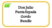 Don Julio Punta Espada Gordo [Begrænset], Bundle 5 stk. (148,00 DKK pr. stk.)